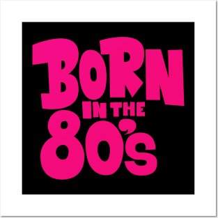 Born in the 80`s illustration Posters and Art